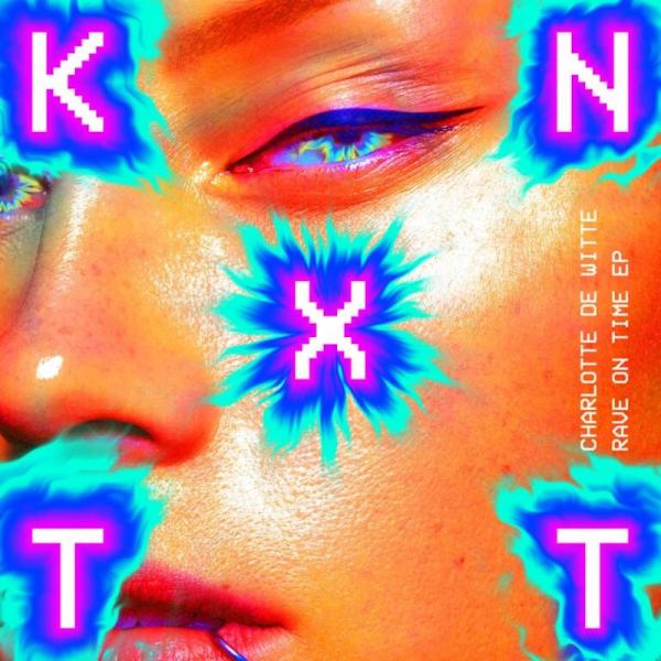 Vinyl LP12' Techno, CHARLOTTE DE WITTE | KNTXT007